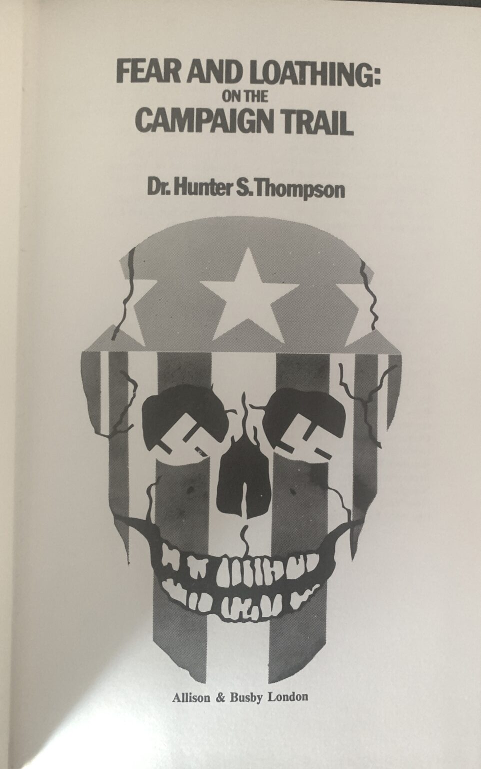 hunter s thompson fear and loathing on the campaign trail